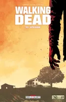 33, Walking Dead, Épilogue, tome 33