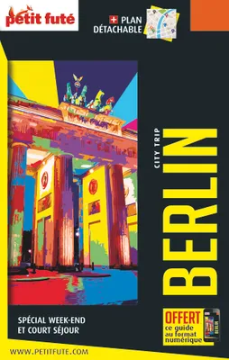 Guide Berlin 2024 City trip Petit Futé
