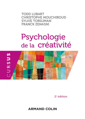 Psychologie de la créativité - 2e édition
