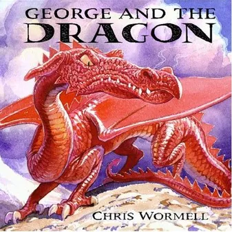 GEORGE AND THE DRAGON