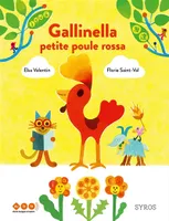 Gallinella, Petite poule rossa