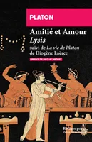 Amitié et amour, Lysis