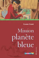 Mission planete bleue