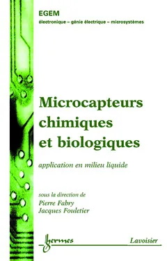 Microcapteurs chimiques et biologiques : applications en milieu liquide, Applications en milieu liquide
