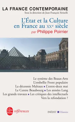 La France contemporaine., L'Etat et la culture en France au XXe siècle, Inédit