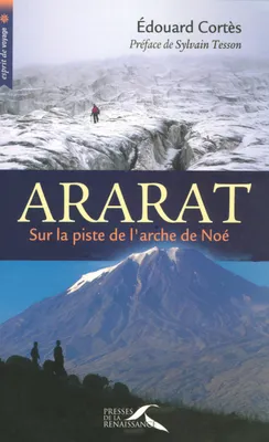Ararat, sur la piste de l'arche de Noé