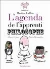 L'Agenda de l'apprenti philosophe Martine Laffon