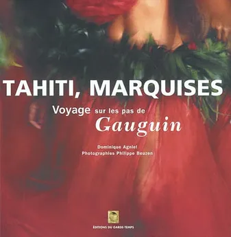 TAHITI MARQUISES, voyage sur les pas de Gauguin