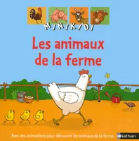 LES ANIMAUX DE LA FERME, avec des animations pour découvrir les animaux de la ferme