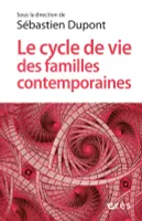 Le cycle de vie des familles contemporaines