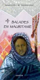 4 balades en Mauritanie