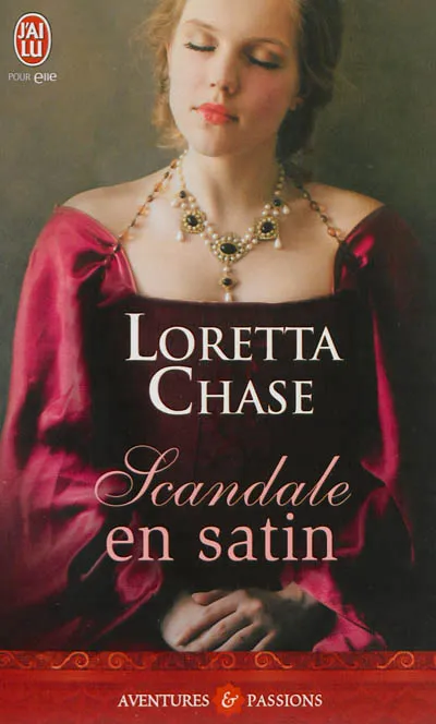 Livres Littérature et Essais littéraires Romance Scandale en satin Loretta Chase