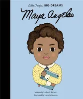 Little People Big Dreams Maya Angelou /anglais
