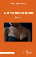 La séduction glamour, Roman
