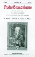 Études germaniques - N°1/2004, H. Sachs, Ch. Wolff, H. Heine, Th. Mann
