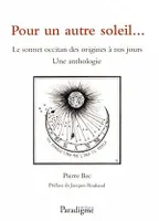 Pour un autre soleil, Le sonnet occitan des origines à nos jours : une anthologie