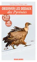 Observer Les Oiseaux Des Pyrénées