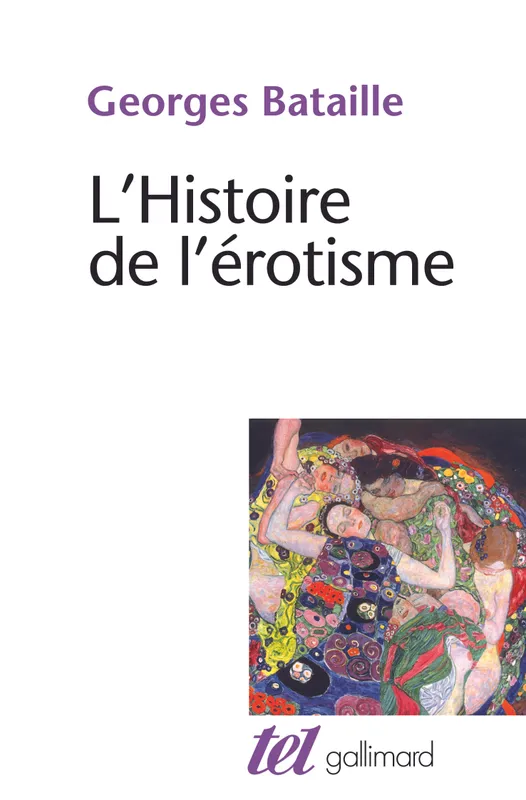 2, La Part maudite, II : L'Histoire de l'érotisme Georges Bataille