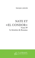 Nate et El Condor Tome 4