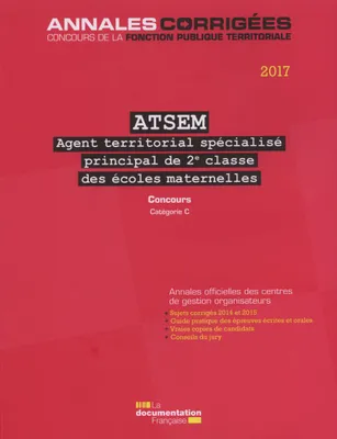 AGENT TERRITORIAL SPECIALISE DES ECOLES MATERNELLES - PRINCIPAL DE 2E CLASSE, ATSEM.CONCOURS.CATEGORIE C