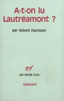 A-t-on lu Lautréamont ?