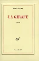 La Girafe, roman