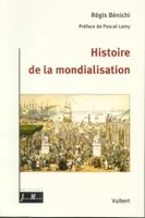 HISTOIRE DE LA MONDIALISATION