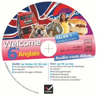 Welcome Anglais 6e éd 2011 - CD audio-rom élève (de remplacement), CD audio-rom élève (de remplacement)