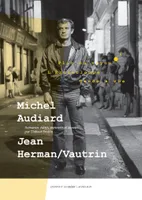 Michel Audiard-Jean Herman/Vautrin, Flic ou voyou, L'Entourloupe et Garde à vue