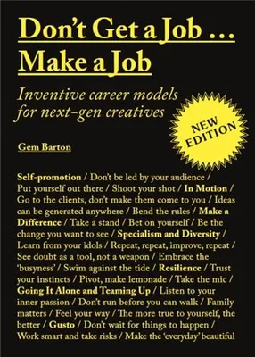 Don't Get a Job Make a Job (New Edition) /anglais