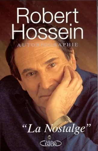 "La nostalge" Robert Hossein