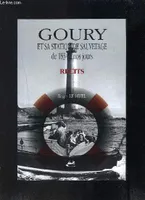 Goury et sa station de sauvetage de 1834 à nos jours, récits