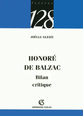 Honoré de Balzac, Bilan critique