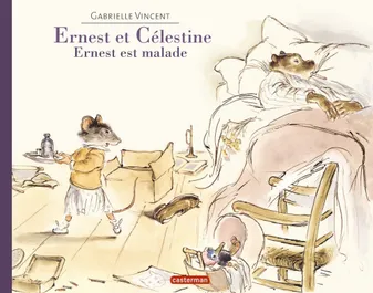 Ernest et Célestine - Ernest est malade, Format broché