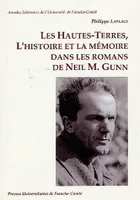 Les Hautes-Terres, l'histoire et la mémoire dans les romans de Neil M. Gunn