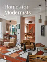 Homes For Modernists /anglais