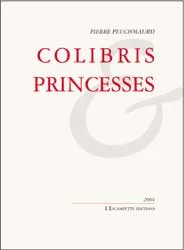 Colibris - Princesses