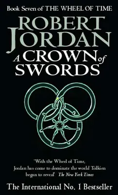 A Crown of Swords, Book 7 of the Wheel of Time (Now a major TV series)