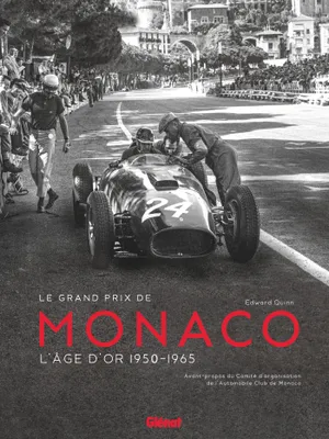 Grand prix de Monaco, Grand prix de Monaco, L'âge d'or, 1950-1965