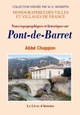 Notes topographiques et historiques sur Pont-de-Barret