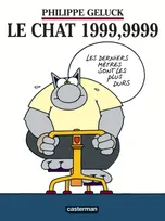 Collection Le chat, 8, Le Chat 1999,9999 - Petit format, MINI ALBUM