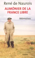 Aumônier de la France libre, mémoires