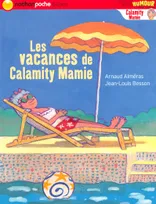 LES VACANCES DE CALAMITY MAMIE - NATHAN POCHE 6/8ANS