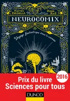 Neurocomix / voyage fantastique dans le cerveau, Voyage fantastique dans le cerveau