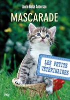 11, Les petits vétérinaires - numéro 11 Mascarade