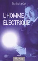 L'homme électrique, roman