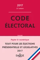 Code électoral 2017 - 23e éd.