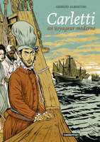 Carletti, Un voyageur moderne