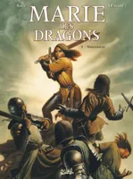 2, Marie des Dragons T02, Vengeances