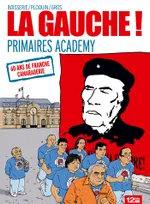 La Gauche, Primaires Academy